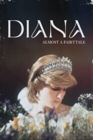 Diana: Almost a Fairytale Online In Netflix