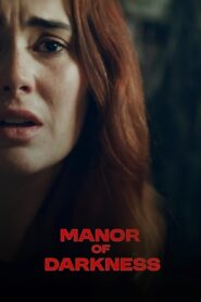 Manor of Darkness Online In Netflix