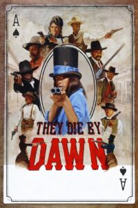 They Die by Dawn Online In Netflix