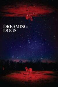 Dreaming Dogs Online In Netflix