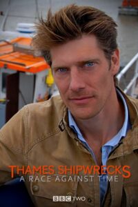 Thames Shipwrecks: A Race Against Time 2008 one on netflix