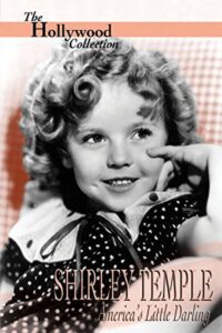 Shirley Temple: America’s Little Darling Online In Netflix