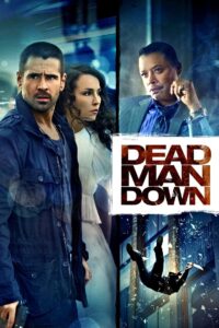 Dead Man Down Online In Netflix