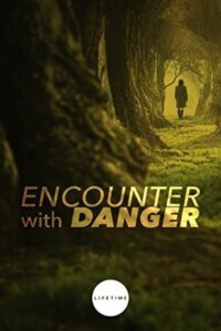 Encounter with Danger Online In Netflix