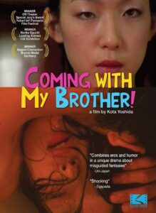Coming with My Brother! Online In Netflix