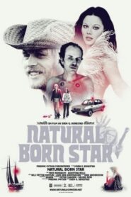 Natural Born Star Online In Netflix