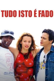 Tudo Isto é Fado Online In Netflix