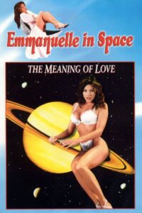 Emmanuelle in Space 7: The Meaning of Love Online In Netflix