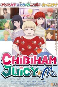 Chibiham, Juicy & Me Online In Netflix