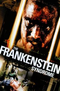 The Frankenstein Syndrome Online In Netflix