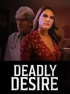 Deadly Desire Online In Netflix