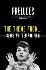The Theme From…: Songs Written for Film Online In Netflix