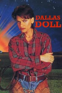 Dallas Doll Online In Netflix