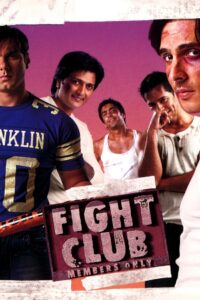 Fight Club: Members Only Online In Netflix
