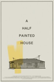 A Half Painted House Online In Netflix