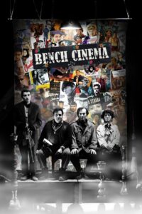 Bench Cinema Online In Netflix