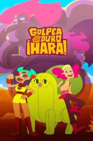 Golpea duro, ¡Hara! 2018 one on netflix