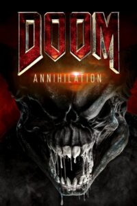 Doom: Annihilation Online In Netflix