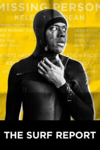 The Surf Report Online In Netflix