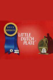 Little Dutch Plate Online In Netflix