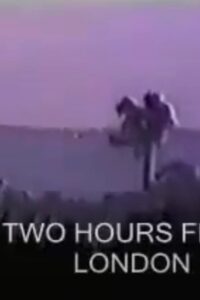 Two Hours from London Online In Netflix