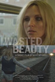 Wasted Beauty Online In Netflix