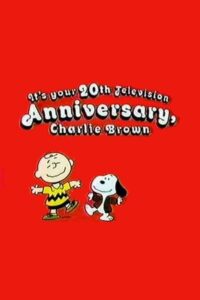 It’s Your 20th Television Anniversary, Charlie Brown Online In Netflix