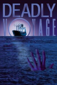 Deadly Voyage Online In Netflix