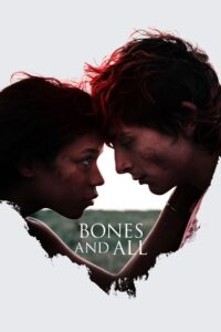 Bones and All Online In Netflix