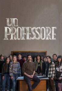 Un Professore: Temporada 1 {year} one on netflix