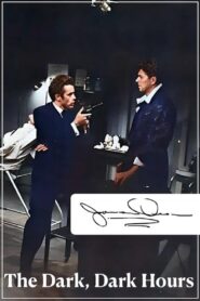 The Dark, Dark Hours Online In Netflix