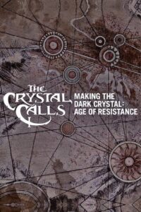 The Crystal Calls – Making The Dark Crystal: Age of Resistance Online In Netflix