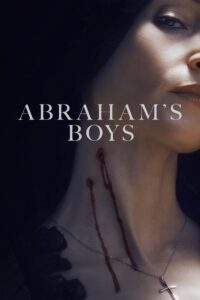 Abraham’s Boys Online In Netflix