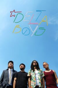 Delta Boys Online In Netflix