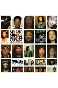 My Mic Sounds Nice: A Truth About Women and Hip Hop Online In Netflix