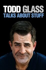 Todd Glass: Talks About Stuff Online In Netflix