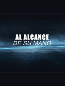 Al alcance de su mano Online In Netflix