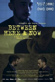 Between Here & Now Online In Netflix