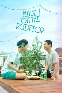Made on the Rooftop Online In Netflix
