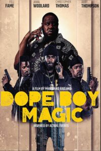 Dope Boy Magic Online In Netflix