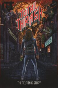 Total Thrash – The Teutonic Story Online In Netflix