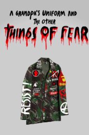 A Grandpa’s Uniform and the Other Things of Fear Online In Netflix