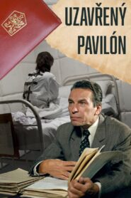 Uzavřený pavilon Online In Netflix