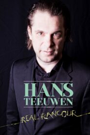 Hans Teeuwen: Real Rancour Online In Netflix