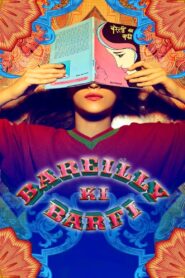 Bareilly Ki Barfi Online In Netflix