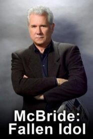 McBride: Fallen Idol Online In Netflix
