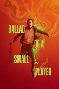 Ballad of a Small Player Online In Netflix