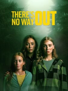 There’s No Way Out Online In Netflix