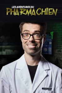 Les aventures du Pharmachien 2016 one on netflix