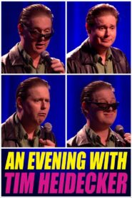 An Evening with Tim Heidecker Online In Netflix